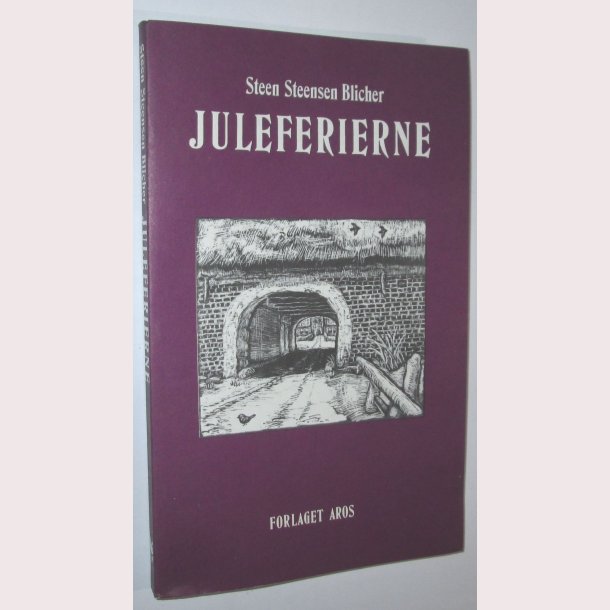 Juleferierne af en gammel skolemands erindringer