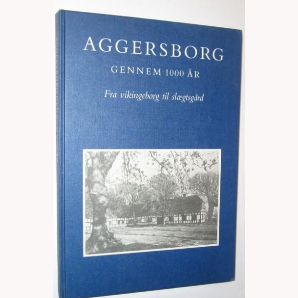 Aggersborg gennem 1000 r