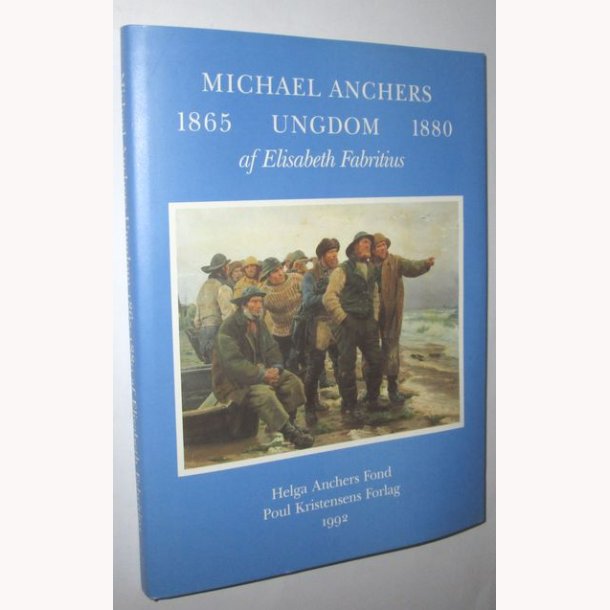 Michael Anchers ungdom 1865-1880