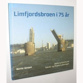 Limfjordsbroen i 75 r