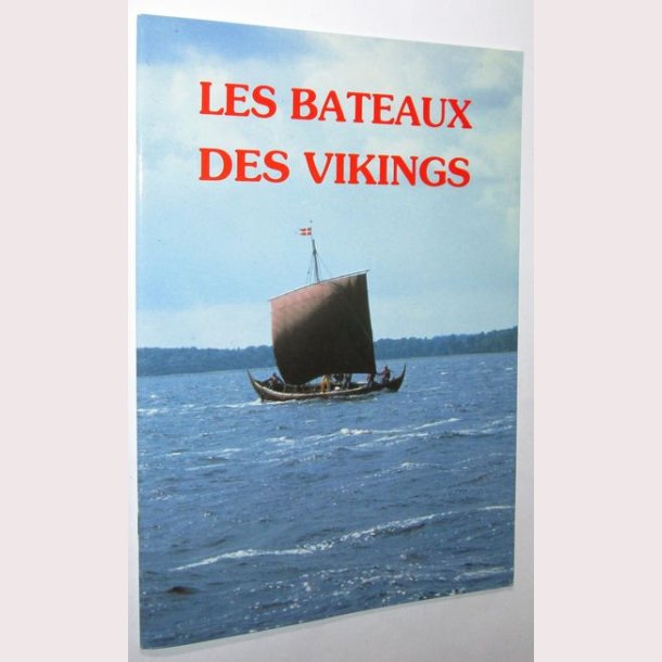 Les Bateaux des Vikings