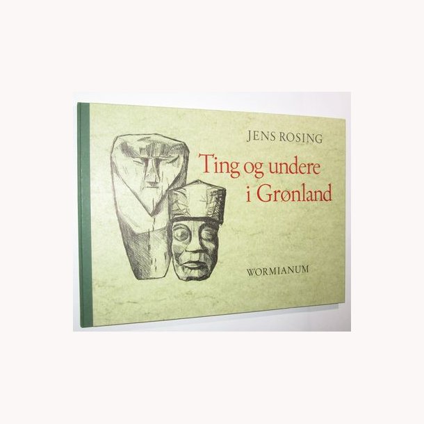 Ting og undere i Grnland