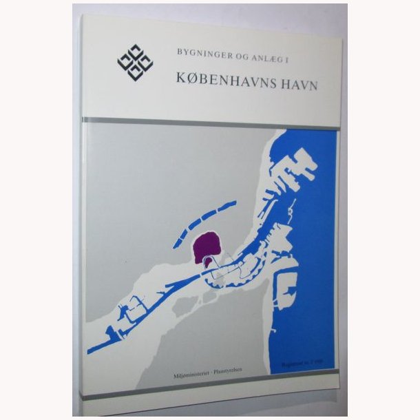 Bygninger og anlg i Kbenhavns Havn