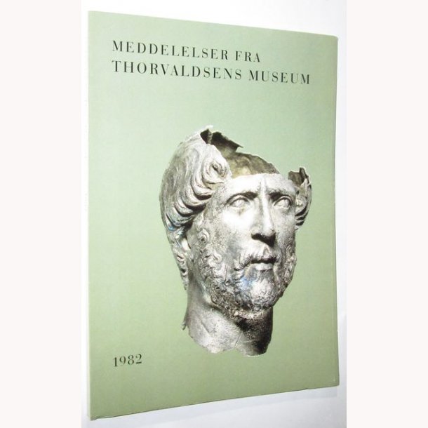 Meddelelser fra Thorvaldsens Museum 1982