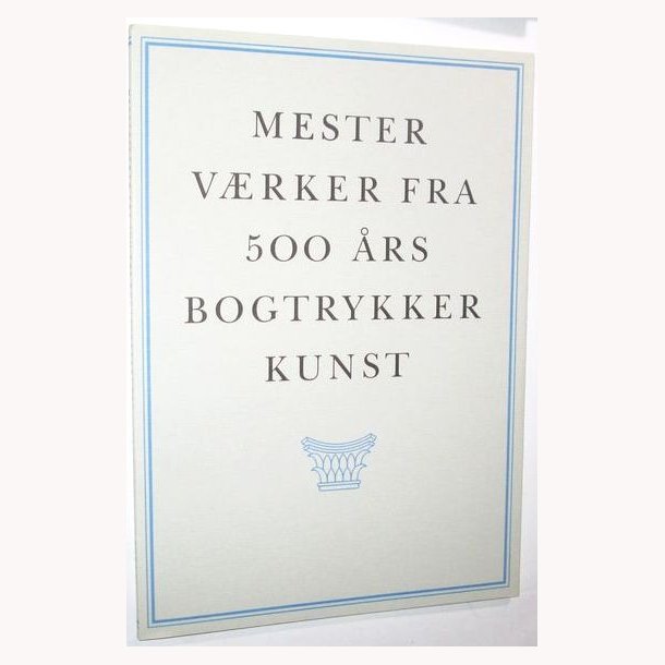 Mestervrker fra 500 rs bogtrykkerkunst