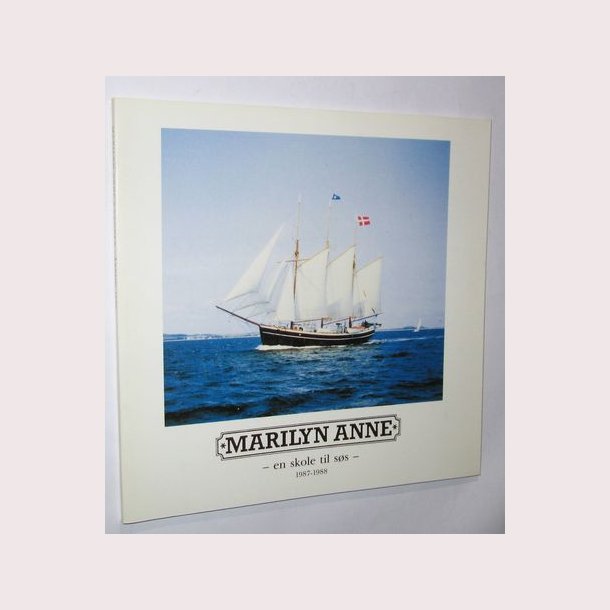 Skonnerten Marilyn Anne rbog 1988