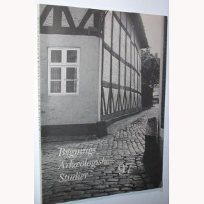 Bygnings Arkologiske Studier 97