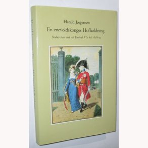 En enevoldskonges Hofholdning