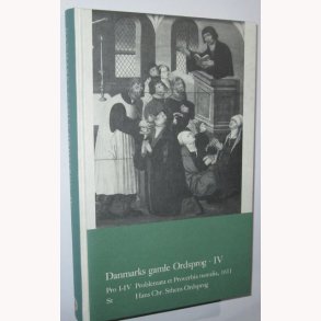 Danmarks gamle Ordsprog - lV