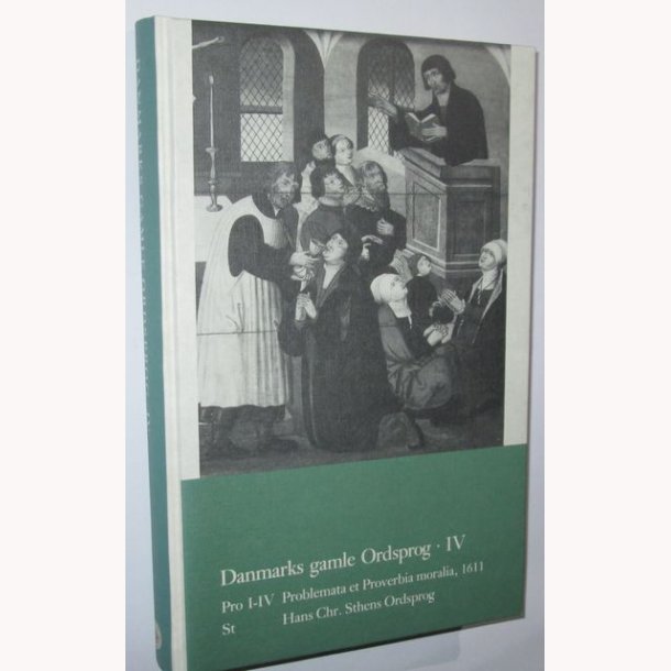 Danmarks gamle Ordsprog - lV