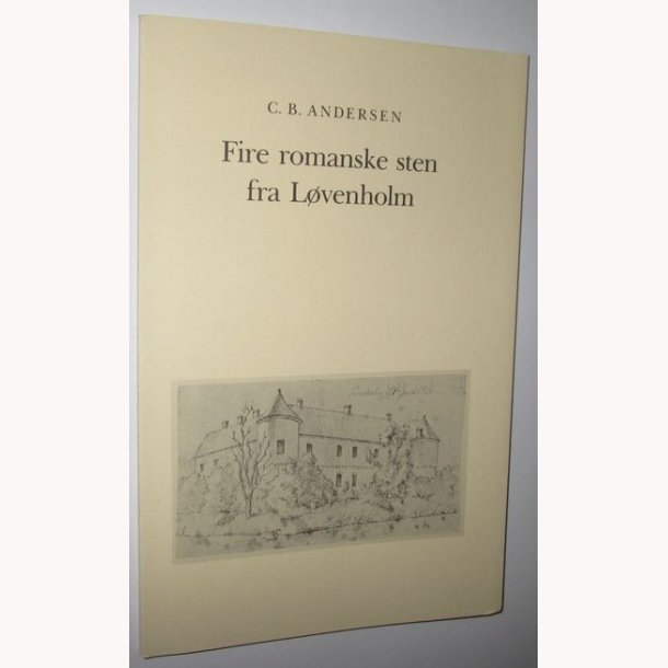 Fire romanske sten fra Lvenholm