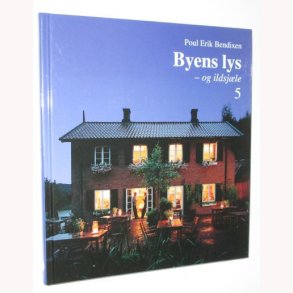 Byens lys - og ildsjle 5