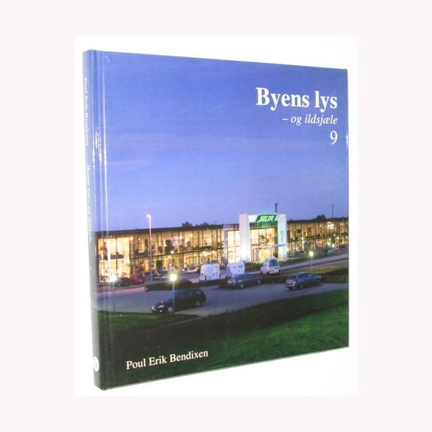 Byens lys - og ildsjle 9