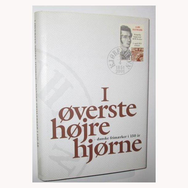 I verste hjre hjrne - danske frimrker i 150 r