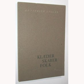 Klder skaber folk