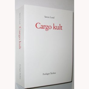 Cargo kult - signeret