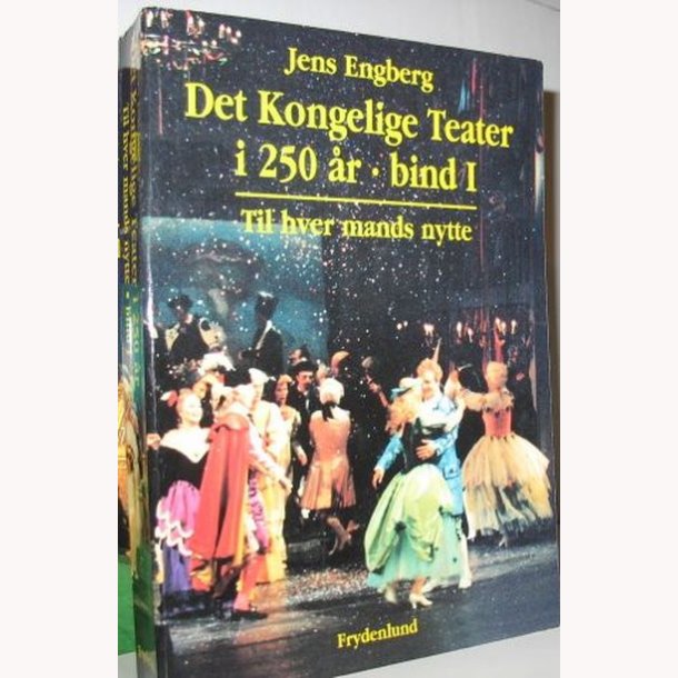 Det kongelige Teater i 250 r bind l og ll