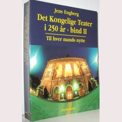 Det kongelige Teater i 250 r bind l og ll