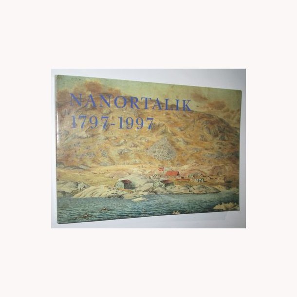 Nanortalik 1797-1997
