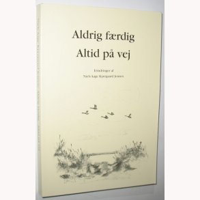 Aldrig frdig - Altid p vej