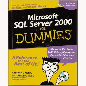 Microsoft SCL Server 2000 for Dummies