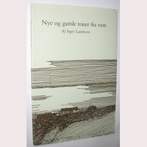 Nye og gamle toner fra vest