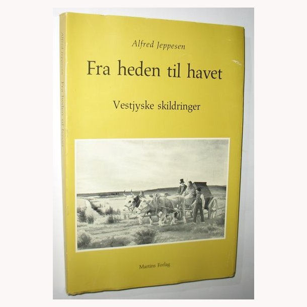 Fra heden til havet: Alfred Jeppesen