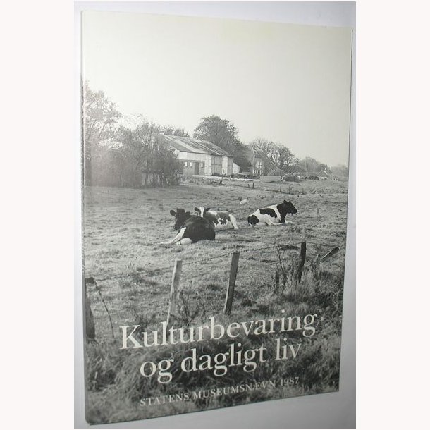 Kulturbevaring og dagligt liv