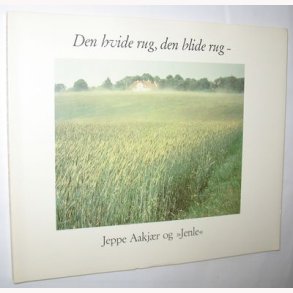 Den hvide rug, den blide rug -