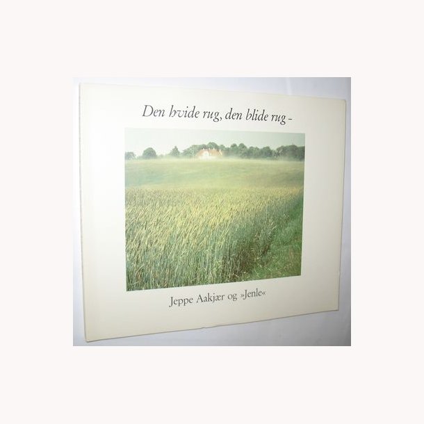 Den hvide rug, den blide rug -