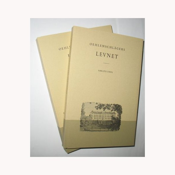 Oehlenschlgers Levnet Bind 1-2