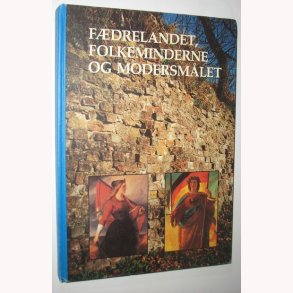 Fdrelandet, folkeminderne og modersmlet