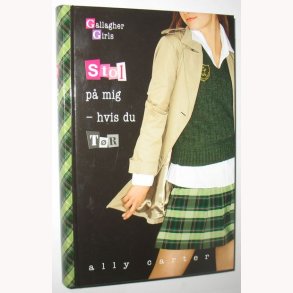 Gallagher Girls - Stol p mig hvis du tr