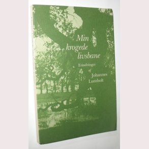 Min krogede livsbane - erindringer