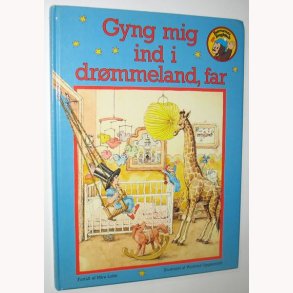 Gyng mig ind i drmmeland, far