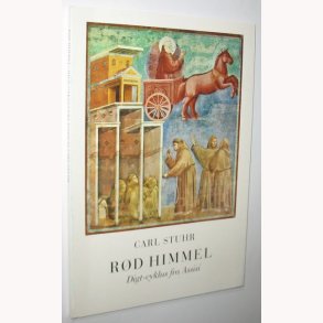 Rd himmel - digt-cyklus fra Assisi