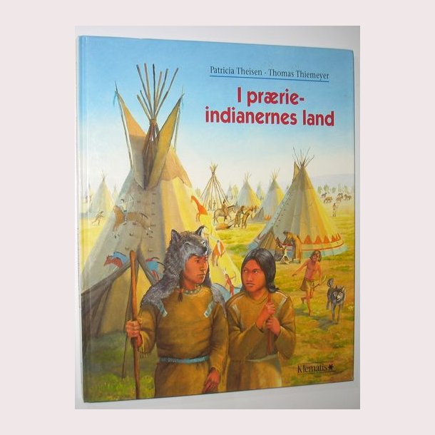 I prrie-indianernes land