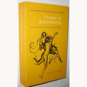 Fysiurgi og Rehabilitering: Johannes Friis
