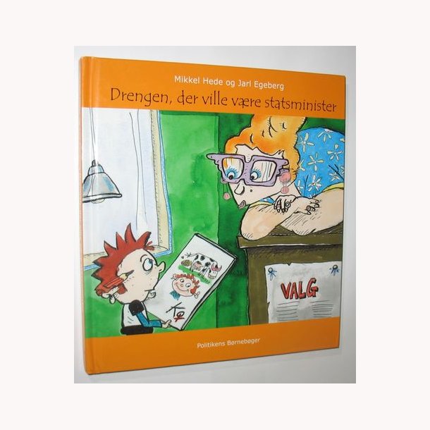 Drengen, der ville vre statsminister