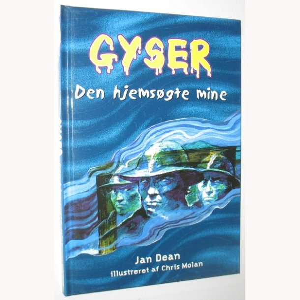 Gyser - Den hjemsgte mine