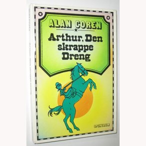 Arthur, Den skrappe Dreng