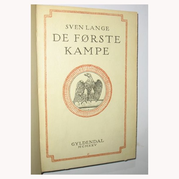 De frste kampe - Sven Lange