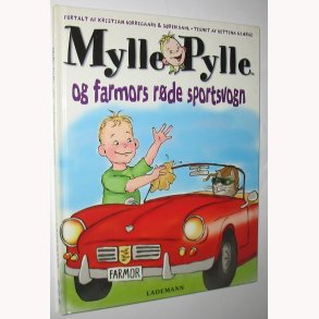 Mylle Pylle og farmors rde sportsvogn
