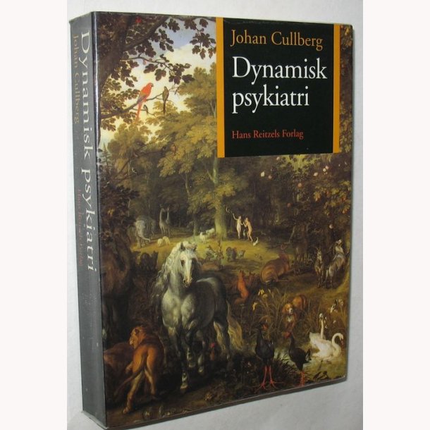 Dynamisk psykiatri af Johan Cullberg
