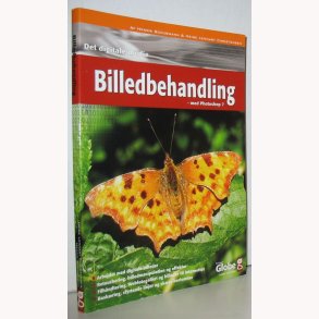 Billedbehandling - med Photoshop 7