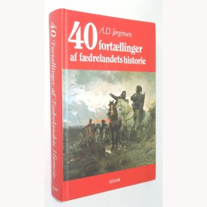 40 fortllinger af fdrelandets historie