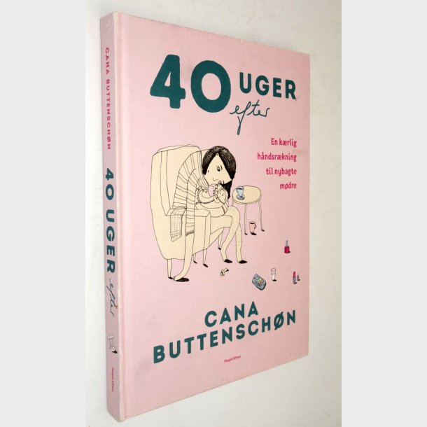 40 uger efter: Cana Buttensch�n