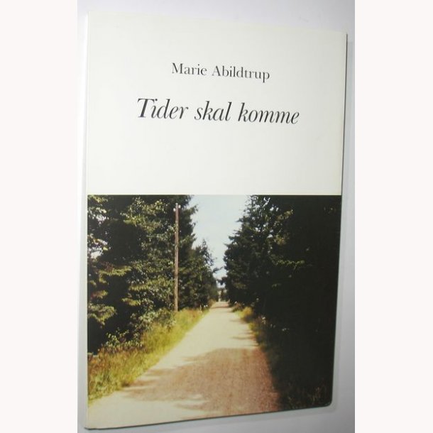 Tider skal komme