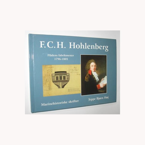 F.C.H. Hohlenberg - Fldens fabrikmester 1796-1803