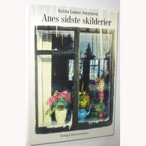 Anes sidste skilderier